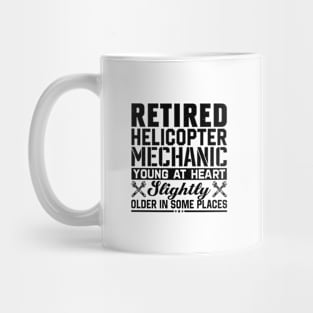 Retired Helicopter Mechanic Funny Retirement Mug